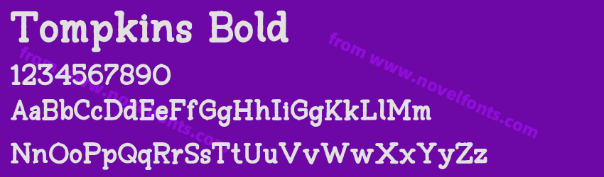 Tompkins BoldPreview Tompkins BoldPreview