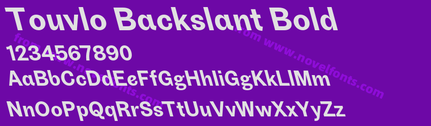 Touvlo Backslant BoldPreview Touvlo Backslant BoldPreview