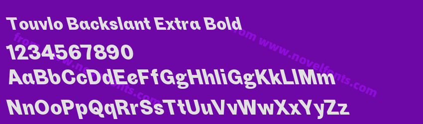 Touvlo Backslant Extra BoldPreview Touvlo Backslant Extra BoldPreview
