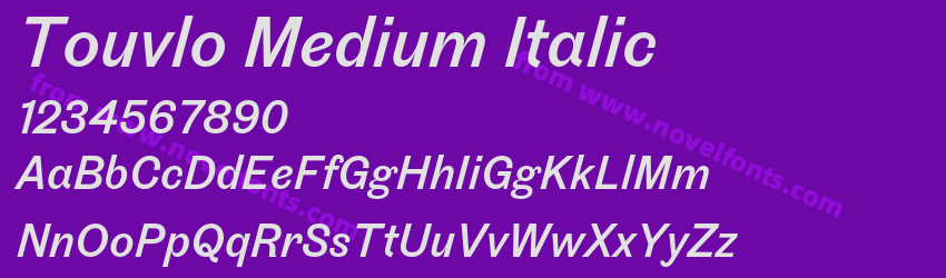 Touvlo Medium ItalicPreview Touvlo Medium ItalicPreview