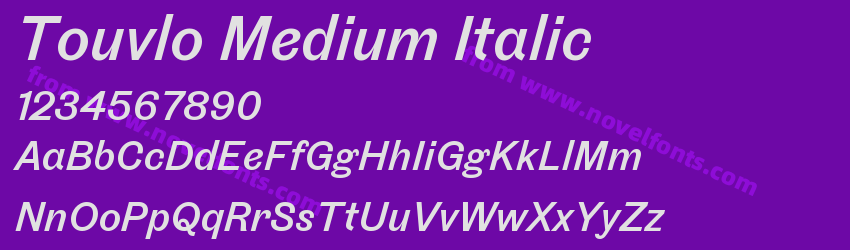 Touvlo Medium ItalicPreview Touvlo Medium ItalicPreview