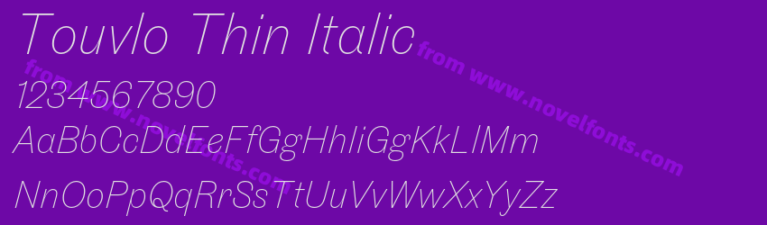 Touvlo Thin ItalicPreview Touvlo Thin ItalicPreview