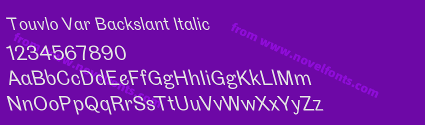 Touvlo Var Backslant ItalicPreview Touvlo Var Backslant ItalicPreview
