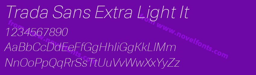 Trada Sans Extra Light ItPreview Trada Sans Extra Light ItPreview
