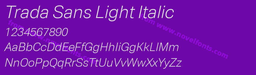 Trada Sans Light ItalicPreview Trada Sans Light ItalicPreview