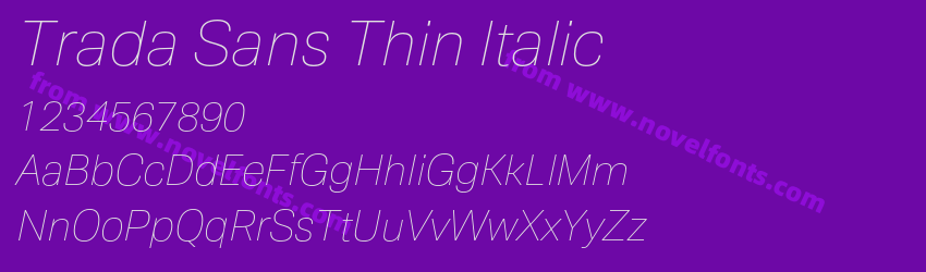 Trada Sans Thin ItalicPreview Trada Sans Thin ItalicPreview