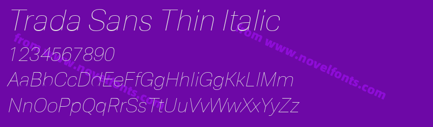 Trada Sans Thin ItalicPreview Trada Sans Thin ItalicPreview