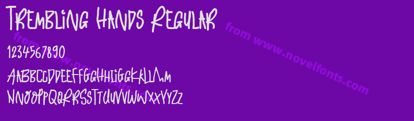 Trembling Hands RegularPreview Trembling Hands RegularPreview