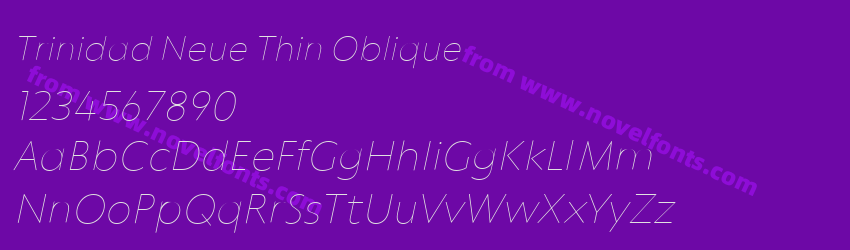 Trinidad Neue Thin ObliquePreview Trinidad Neue Thin ObliquePreview