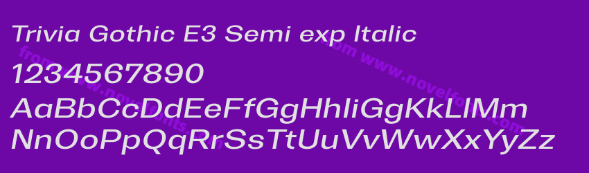 Trivia Gothic E3 Semi exp ItalicPreview Trivia Gothic E3 Semi exp ItalicPreview