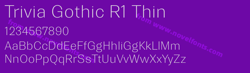 Trivia Gothic R1 ThinPreview Trivia Gothic R1 ThinPreview