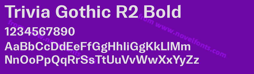 Trivia Gothic R2 BoldPreview Trivia Gothic R2 BoldPreview