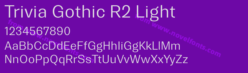 Trivia Gothic R2 LightPreview Trivia Gothic R2 LightPreview