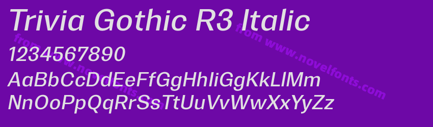 Trivia Gothic R3 ItalicPreview Trivia Gothic R3 ItalicPreview