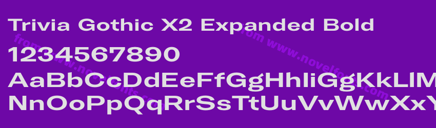 Trivia Gothic X2 Expanded BoldPreview Trivia Gothic X2 Expanded BoldPreview
