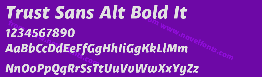 Trust Sans Alt Bold ItPreview Trust Sans Alt Bold ItPreview
