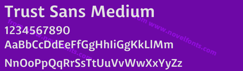 Trust Sans MediumPreview Trust Sans MediumPreview