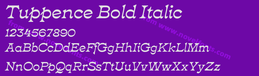Tuppence Bold ItalicPreview Tuppence Bold ItalicPreview