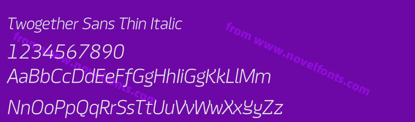 Twogether Sans Thin ItalicPreview Twogether Sans Thin ItalicPreview