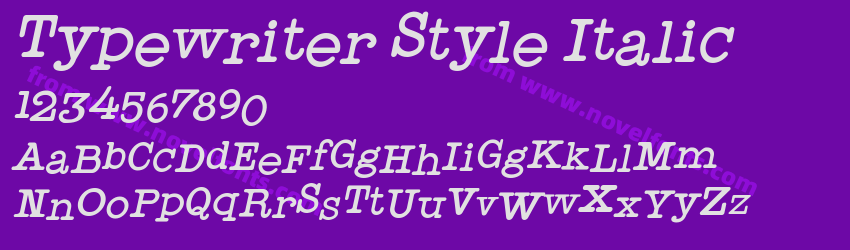 Typewriter Style ItalicPreview Typewriter Style ItalicPreview
