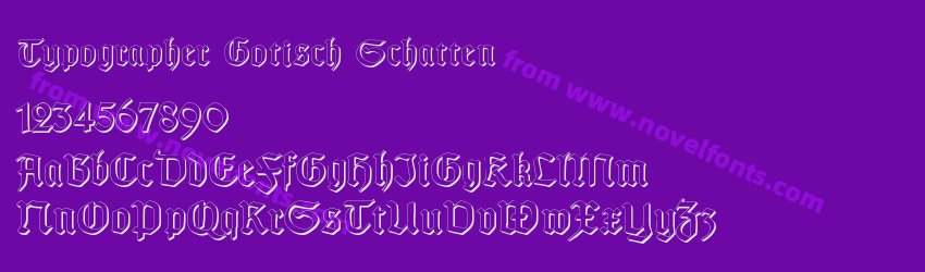 Typographer Gotisch SchattenPreview Typographer Gotisch SchattenPreview