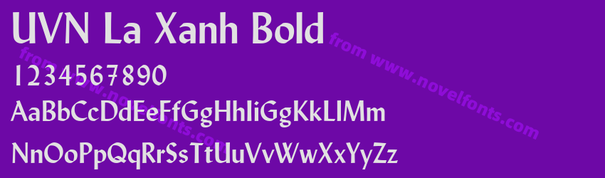 UVN La Xanh BoldPreview UVN La Xanh BoldPreview