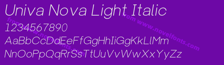 Univa Nova Light ItalicPreview Univa Nova Light ItalicPreview