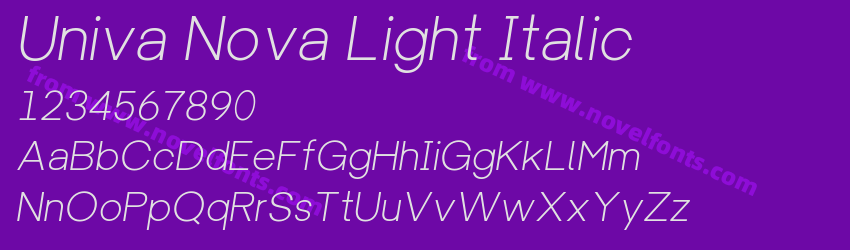 Univa Nova Light ItalicPreview Univa Nova Light ItalicPreview