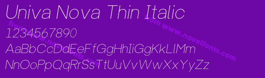 Univa Nova Thin ItalicPreview Univa Nova Thin ItalicPreview