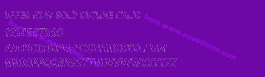 Upper Now Bold Outline ItalicPreview Upper Now Bold Outline ItalicPreview