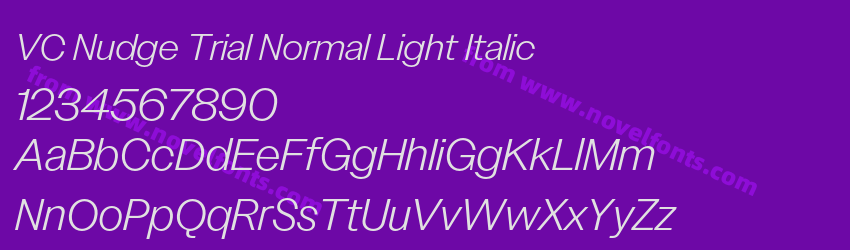VC Nudge Trial Normal Light ItalicPreview VC Nudge Trial Normal Light ItalicPreview