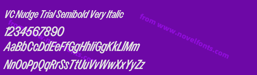 VC Nudge Trial Semibold Very ItalicPreview VC Nudge Trial Semibold Very ItalicPreview