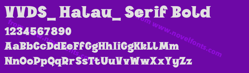 VVDS_ Halau_ Serif BoldPreview VVDS_ Halau_ Serif BoldPreview
