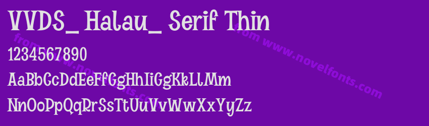 VVDS_ Halau_ Serif ThinPreview VVDS_ Halau_ Serif ThinPreview