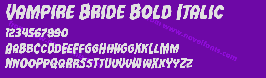Vampire Bride Bold ItalicPreview Vampire Bride Bold ItalicPreview