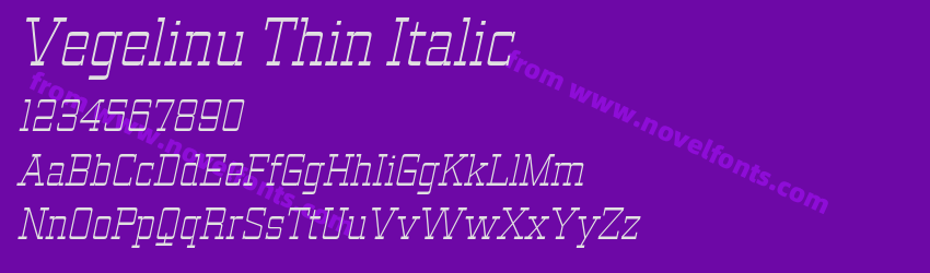 Vegelinu Thin ItalicPreview Vegelinu Thin ItalicPreview