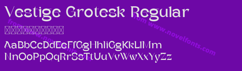 Vestige Grotesk RegularPreview Vestige Grotesk RegularPreview