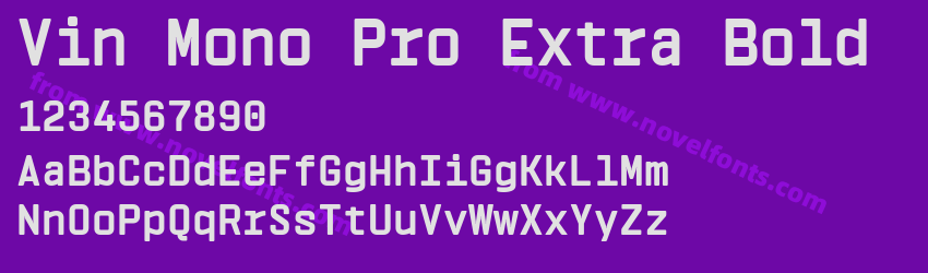 Vin Mono Pro Extra BoldPreview Vin Mono Pro Extra BoldPreview