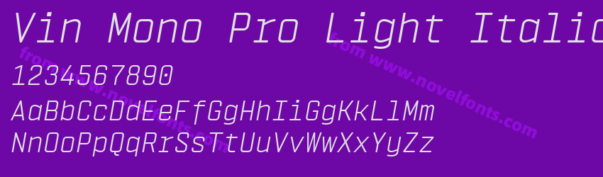 Vin Mono Pro Light ItalicPreview Vin Mono Pro Light ItalicPreview