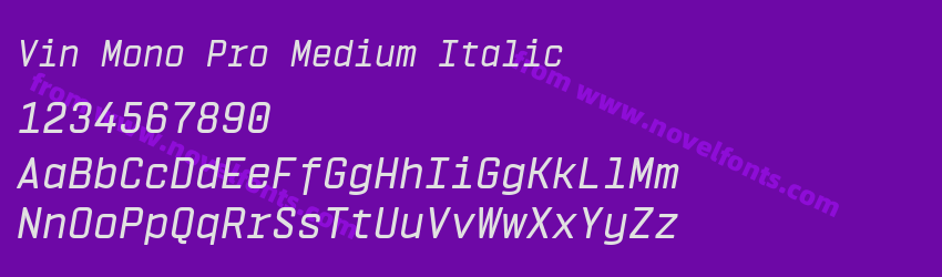 Vin Mono Pro Medium ItalicPreview Vin Mono Pro Medium ItalicPreview
