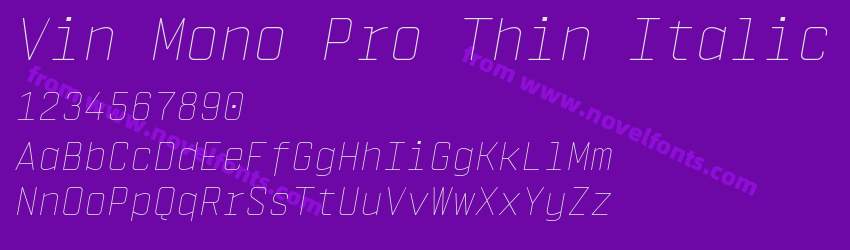 Vin Mono Pro Thin ItalicPreview Vin Mono Pro Thin ItalicPreview