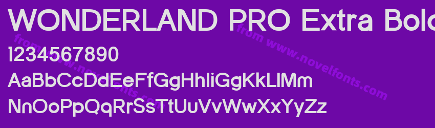 WONDERLAND PRO Extra BoldPreview WONDERLAND PRO Extra BoldPreview