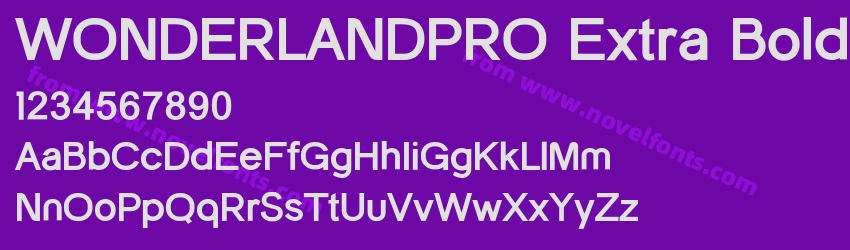 WONDERLANDPRO Extra BoldPreview WONDERLANDPRO Extra BoldPreview
