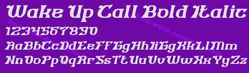 Wake Up Call Bold ItalicPreview Wake Up Call Bold ItalicPreview