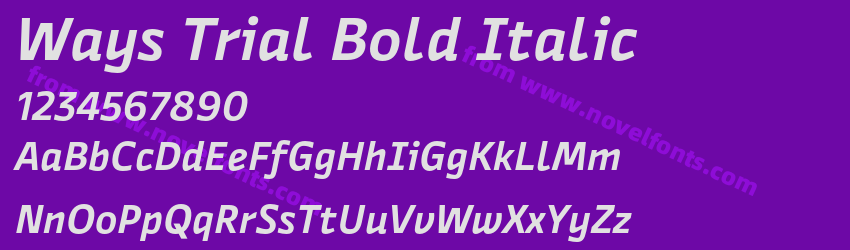 Ways Trial Bold ItalicPreview Ways Trial Bold ItalicPreview