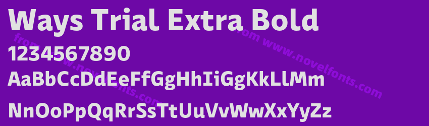 Ways Trial Extra BoldPreview Ways Trial Extra BoldPreview