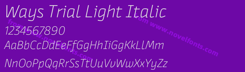 Ways Trial Light ItalicPreview Ways Trial Light ItalicPreview