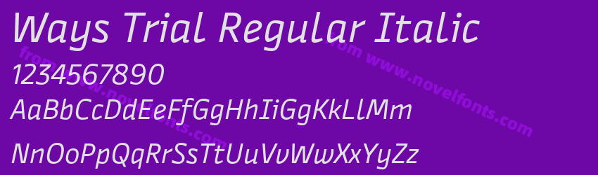Ways Trial Regular ItalicPreview Ways Trial Regular ItalicPreview