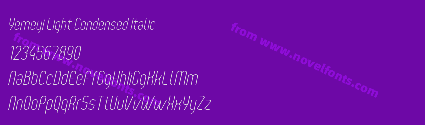 Yemeyi Light Condensed ItalicPreview Yemeyi Light Condensed ItalicPreview