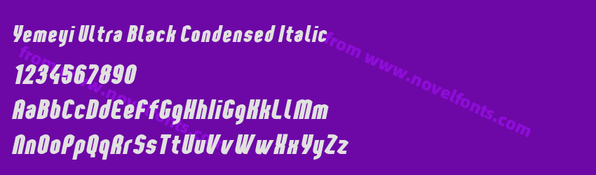 Yemeyi Ultra Black Condensed ItalicPreview Yemeyi Ultra Black Condensed ItalicPreview